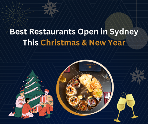 Best Restaurants Open in Sydney This Christmas & New Year
